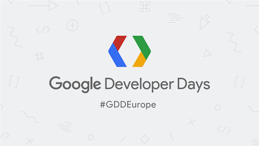 Google Dev Days Europe 2017 